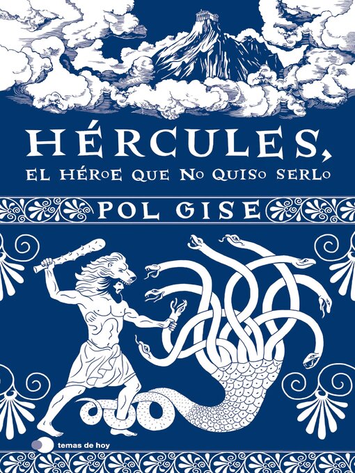 Title details for Hércules, el héroe que no quiso serlo by Pol Gise - Available